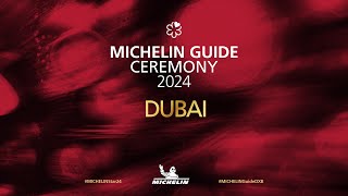 MICHELIN Guide Ceremony Dubai 2024 [upl. by Howlend]