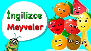 Çocuklar İçin İngilizce I Meyveler [upl. by Wyck]