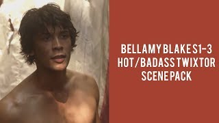 hotbadass bellamy blake scene pack TWIXTOR [upl. by Rosalia]