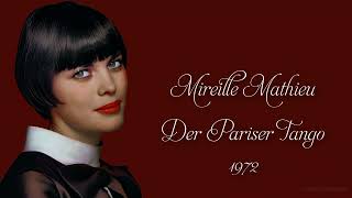 Mireille Mathieu  Der Pariser Tango 1972 [upl. by Adnohsar]