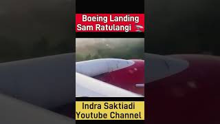 Landing View Sam Ratulangi Manado🛬airlines landingpesawat viralshorts funnyvideo plane wisata [upl. by Akilegna]