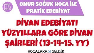 Pratik Edebiyat  Divan Edebiyatı  Divan Şairleri 131415 yy [upl. by Suhpesoj]