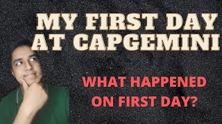 My First Day At Capgemini🛑 What Happens on first two days after Capgemini onboarding 💥 [upl. by Bobbie]