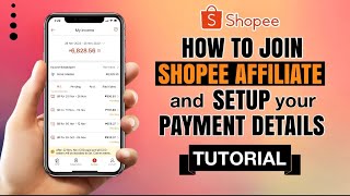 How to Join SHOPEE Affiliate Program and Setup PAYMENT details  Tutorial [upl. by Melodie]