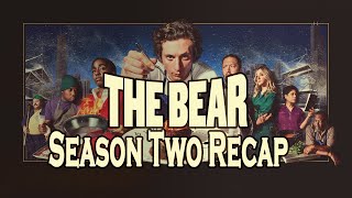 The Bear Season Two Recap [upl. by Izaak]