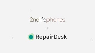 How to Set Up amp Use Our 2ndlifephones Integration – RepairDesk [upl. by Larkin]