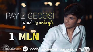 Riad  Payız Gecəsi Official Audio [upl. by Tiebout522]