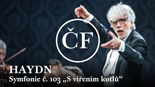 Haydn Symfonie č 103 Es dur „S vířením kotlů“ Giovanni Antonini amp Česká filharmonie [upl. by Shani]