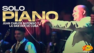 Juan Carlos Alfonso y La Dan Den de Cuba  Solo Piano  Roberto Roena La Campana [upl. by Haisoj]