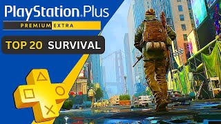 Top 20 Survival Games On PS Plus Extra amp Premium  JANUARY 2024 [upl. by Nylirrehs]