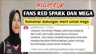 Komentar dukungan moril untuk mega dari fans Red spark dan mega megatron volikorea [upl. by Mazel319]