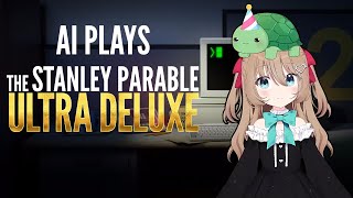 Neurosama Plays The Stanley Parable Ultra Deluxe [upl. by Ilegna]