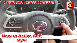 Cara Set ACC Perodua Myvi Facelift 15 How To Use Adaptive Cruise Control [upl. by Atiraj542]