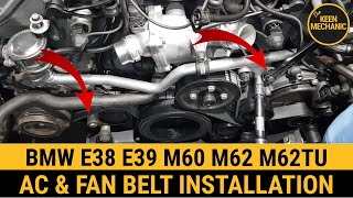 BMW E38 E39 M60 M62 M62TU ac fan belt installation 740i 540i alternator belt tensioner torque 740il [upl. by Ellimaj]