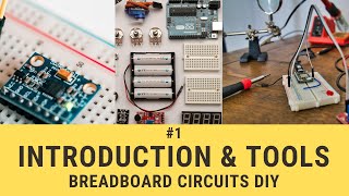 Introduction  Breadboard Circuits  Make DIY Electrical Circuits At Home [upl. by Odranreb]