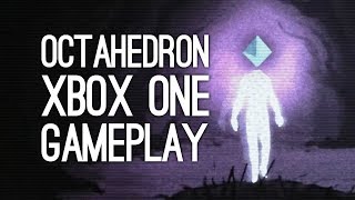 Lets Play Octahedron Octahedron Gameplay on Xbox One  DONT BE BAD [upl. by Aynnat]