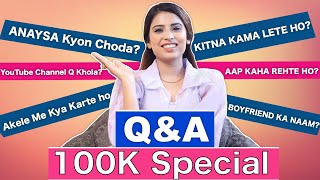 100K Special QnA  SBabli [upl. by Erlinna496]