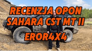 Czy warto kupić opony SAHARA CST MT II Recenzja EROR4x4 [upl. by Liuka364]