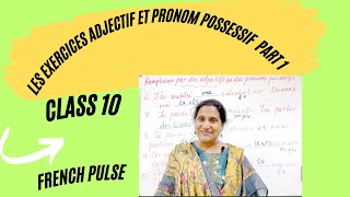 Les exercices Adjectif et pronom possessif [upl. by Boigie180]