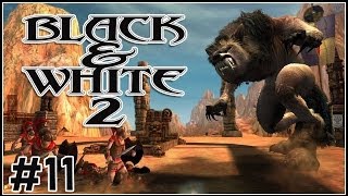 Black amp White 2  Lets Play 11  Needs More Wood [upl. by Chilton]