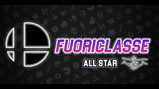 FUORICLASSE  ALL STAR SSBU VOD [upl. by Olcott347]