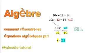 Algèbre secondaire 12 Équations p1 [upl. by Stratton]