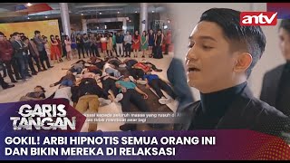 Gokil Arbi Hipnotis Semua Orang Ini dan Bikin Mereka di Relaksasi  Garis Tangan ANTV Eps 127 Full [upl. by Zedecrem753]