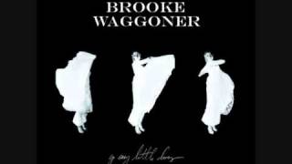 Brooke Waggoner  Chromates soft love [upl. by Vicky]