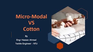 Micro Modal VS Cotton  NTU  Textile Knowledge [upl. by Alliuqahs757]