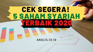 Saham Syariah Terbaik 2020  PELUANG EMAS Saham Terbaik amp Fundamental Bagus untuk Ditabung Jangka [upl. by Thapa647]