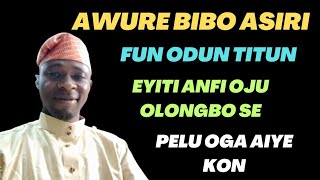 AWURE BIBO ASIRI FUN [upl. by Hcib]