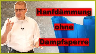 Hanfdämmung ohne Dampfsperre wie funktioniert das [upl. by Mikael921]