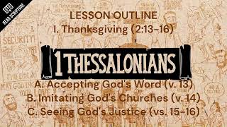 CHRISTIAN CONCEPTS Sunday School Lesson 8424 quotWord of God 1 Thess 2 13 20 [upl. by Emirak]