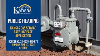 Public Hearing Kansas Gas Service Rate Increase Application 61724 [upl. by Emylee]