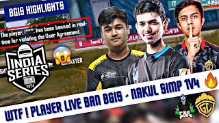 BGIS PLAYER LIVE BAN 😡 Nakul Simp 1v4 Clutch Highlights [upl. by Tawney]