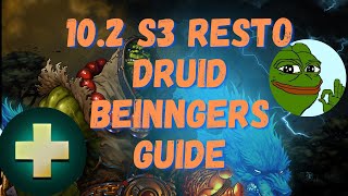 Season 3 102 Full Restoration Druid Beginner Guide MRaid [upl. by Gunther]