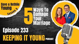 5 Ways To Damage Your Marriage Part 1 [upl. by Fenella80]