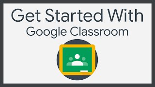 Getting Started with Google Classroom 2020 Edition [upl. by Alyahs721]