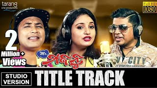 MrMajnuTitle Track  Official Studio Version  MrMajnu Satyajit Pradhan Tarang Cine Productions [upl. by Windham315]