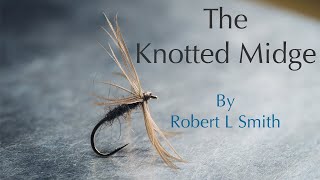 Fly Tying  The Knotted Midge North Country Spider [upl. by Kcirad]