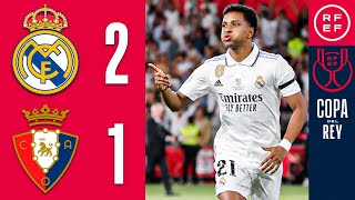 Resumen  Copa del Rey  Real Madrid CF 21 CA Osasuna  Final [upl. by Ardnaxila874]