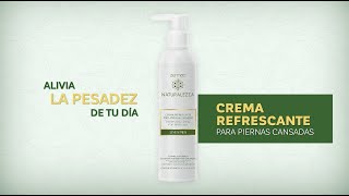 Crema para Piernas Cansadas de NATURALEZZA [upl. by Castro]