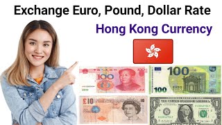 Hong Kong Currency  Hong Kong Dollar Exchange Rate Today  US Dollar Pound Yuan Peso in Hong Kong [upl. by Kra]