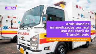 Ambulancias inmovilizadas por mal uso del carril de TransMilenio l Movilidad [upl. by Oz]