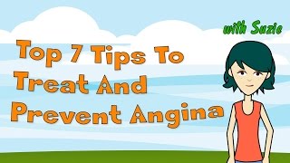 Top 7 Tips To Treat And Prevent Angina [upl. by Line]