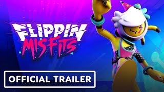 Flippin Misfits  Official Reveal Trailer [upl. by Trout]