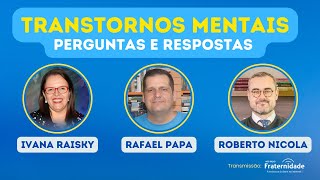 Transtornos mentais  Perguntas e respostas [upl. by Sapphire]