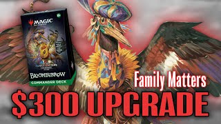 Family Matters Upgrade  Improving the Precon Commander Deck with 300 [upl. by Nawuj952]