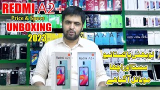 Redmi A2 Plus Price in Pakistan with full specs and UNBOXING  Redmi New Model 2023 in Pakistan [upl. by Lezti]