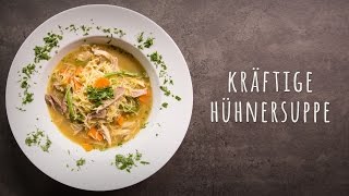 Hühnersuppe Rezept [upl. by Filberto547]